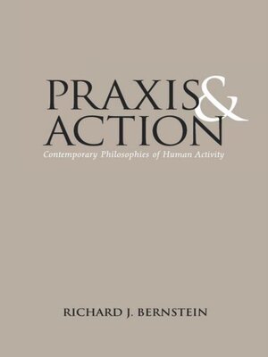 cover image of Praxis and Action